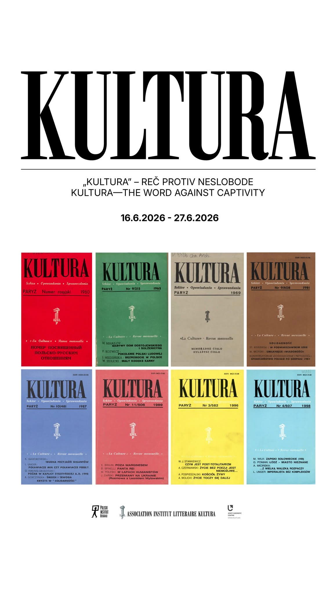 Grafika z numerami "Kultury" i tytułem spotkania: "Słowo przeciwko zniewoleniu”