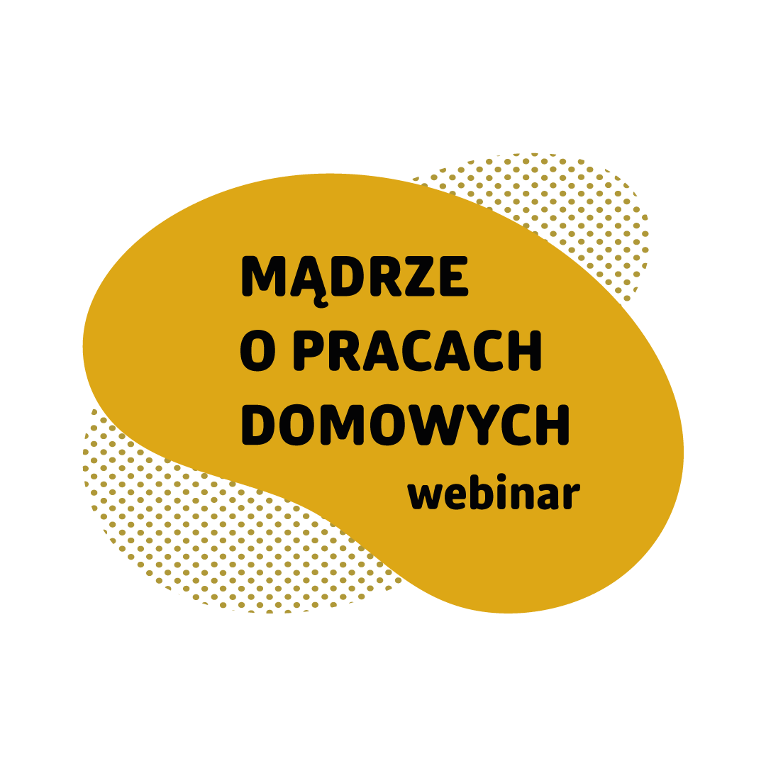 Grafika z napisem Mądrze o pracach domowych 