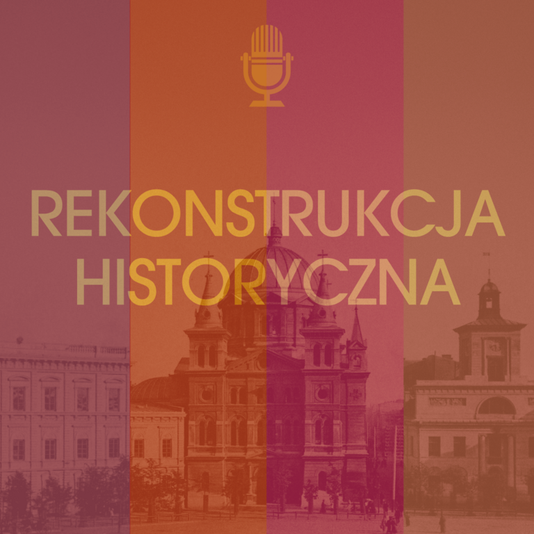 Czerwona grafika z napisem Rekonstrukcja historyczna