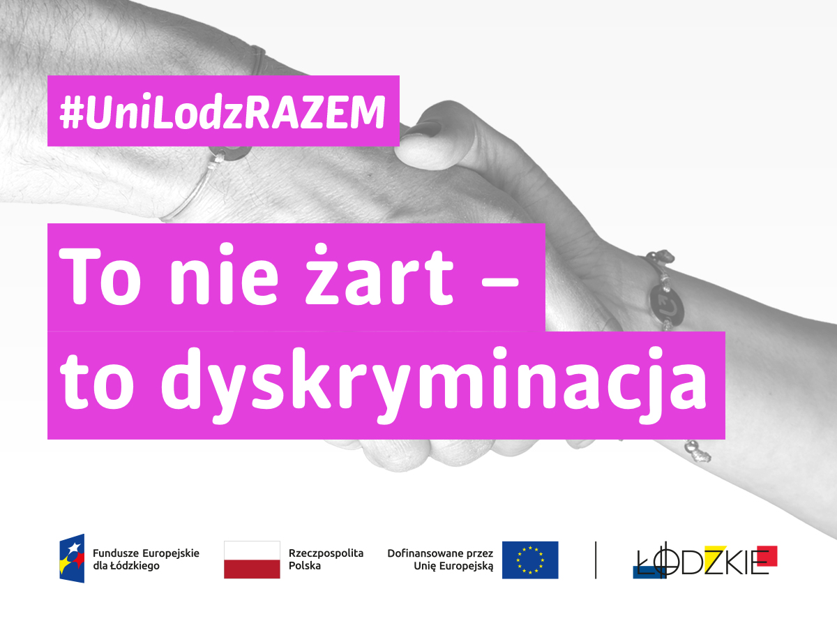 baner kampanii UniLodz RAZEM - To nie żart to dyskryminacja