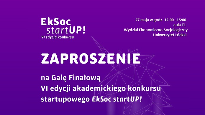zaproszenie na Galę finałową VI edycji konkursu EkSoc startUP!