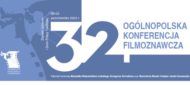 32. Ogólnopolska Konferencja Filmoznawcza