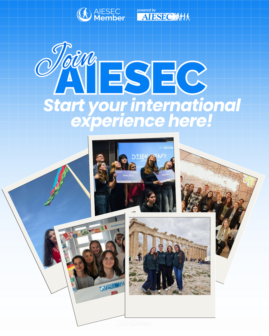 Promotional graphic AIESEC on a light blue grid background with logo “AIESEC Member” and “Join AIESEC” slogan “Start your international experience here!”. Below, collage of Polaroid-style photos showing groups of young people at events, holding certificates, standing together indoors, and visiting international locations including a monument resembling ancient Greek ruins and a national flag.