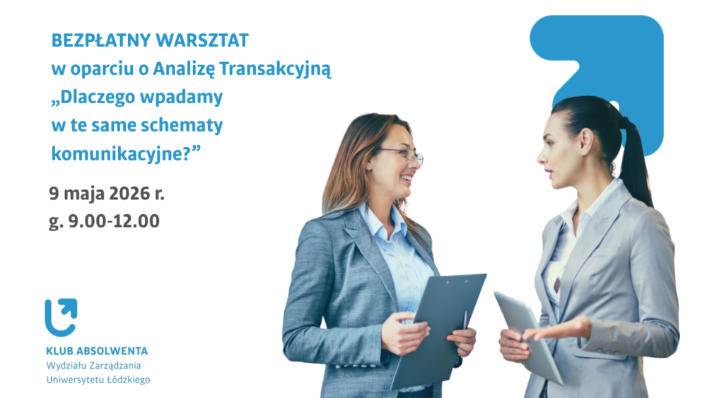 dwie kobiety rozmawiają ze sobą, obok nazwa warsztatu „Dlaczego wpadamy w te same schematy komunikacyjne?” i data 9 maja 2026