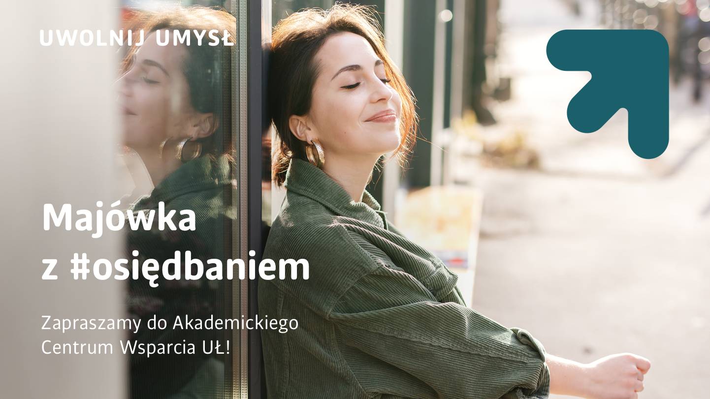 Plakat promujący akcję "Majówka z osiędbaniem"