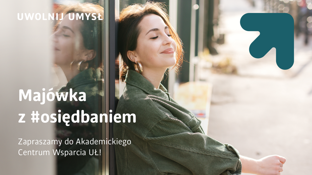 Plakat promujący akcję "Majówka z osiędbaniem"