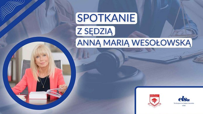 Spotkanie z sędzią Anną Marią Wesołowską