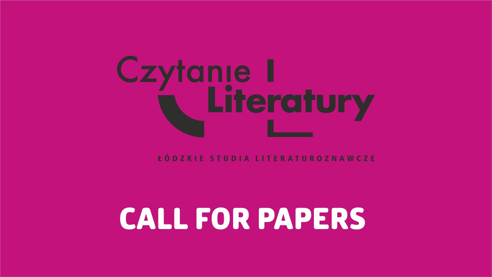 Grafika z napisem czytanie literatury i Call for Papers