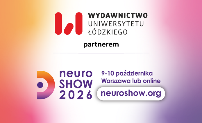 Grafika z napisem Neuroshow2026 9-10 października Warszawa lub online