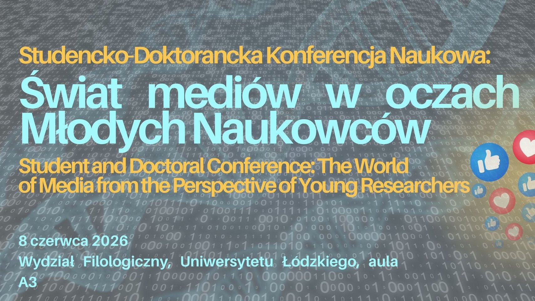 Plakat konferencji Baner "Świat mediów w oczach Młodych Naukowców".