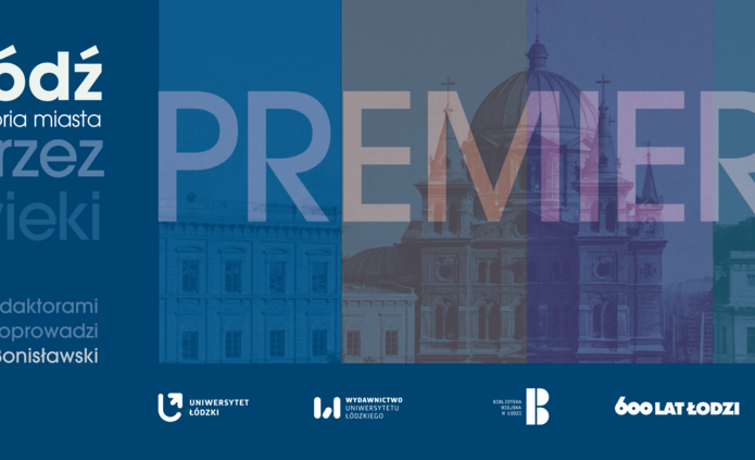 Grafika z napisem Łódź poprzez wieki. Historia miasta 