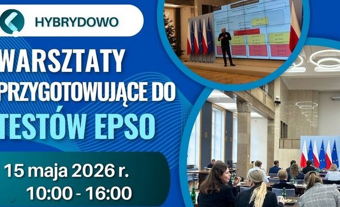 Plakat Ministerstwa Spraw Zagranicznych informujący o hybrydowych warsztatach przygotowujących do testów EPSO. Na grafice widoczne są zdjęcia sali szkoleniowej z uczestnikami oraz prelegenta prowadzącego prezentację na tle flag Polski i Unii Europejskiej. Główna informacja: „Warsztaty przygotowujące do testów EPSO – 15 maja 2026 r., godz. 10:00–16:00”. W programie: zadania numeryczne, abstrakcyjne i werbalne. Na dole znajduje się kod QR do zapisów oraz adres e-mail: kariera.ue@msz.gov.pl . W prawym dolnym rogu grafika z hasłem „Twoja kariera w UE”.
