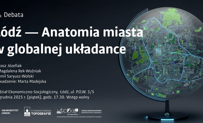 Baner informacyjny o wydarzeniu. Główny element to globus wypełniony w całości mapą Łodzi