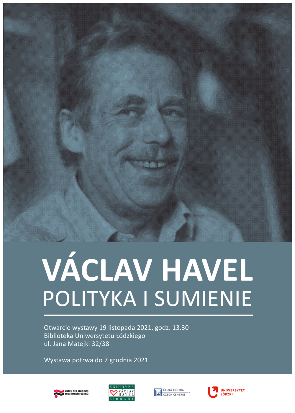 Václav Havel. Polityka i sumienie – wystawa w Bibliotece UŁ