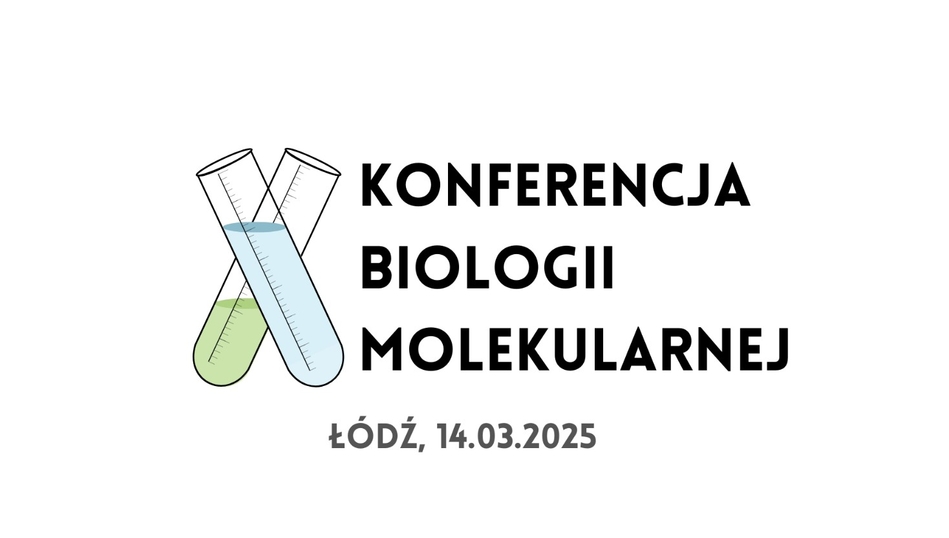 X Konferencja Biologii Molekularnej - grafika X Konferencja Biologii Molekularnej - grafika