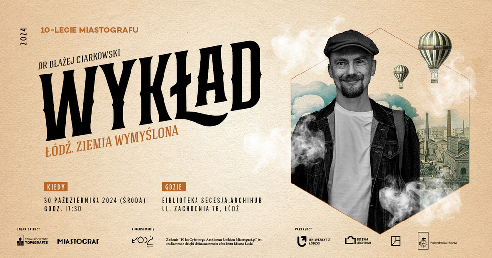 Grafika z napisem Wykład oraz zdjęciem portretowym dra Błażeja Ciarkowskiego Grafika z napisem Wykład oraz zdjęciem portretowym dra Błażeja Ciarkowskiego