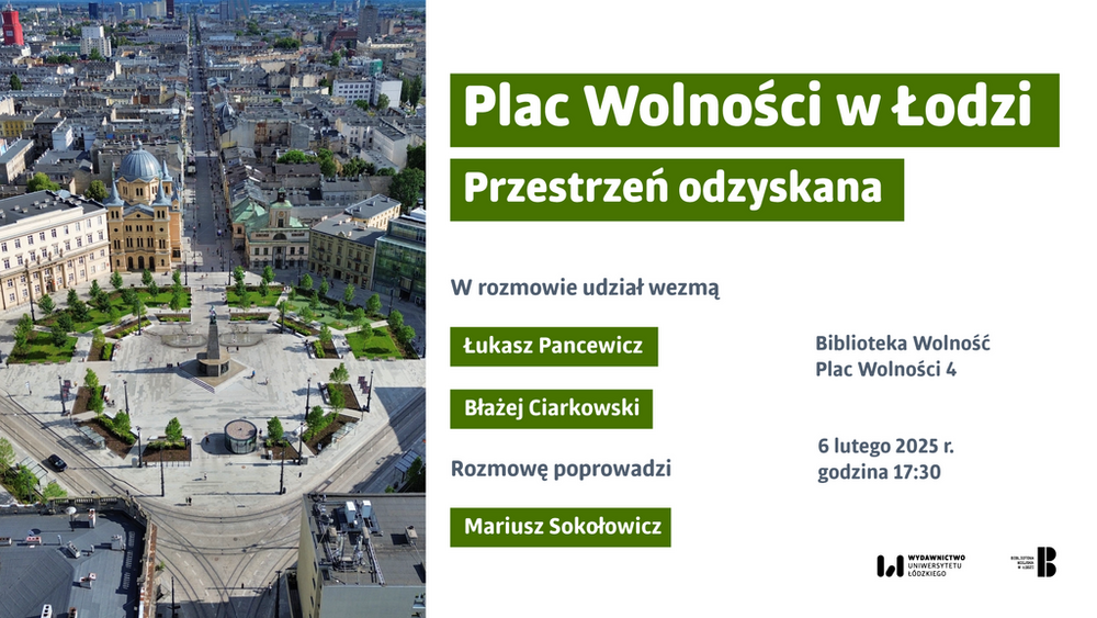 Plakat informacyjny ze zdjęciem Placu Wolności w Łodzi