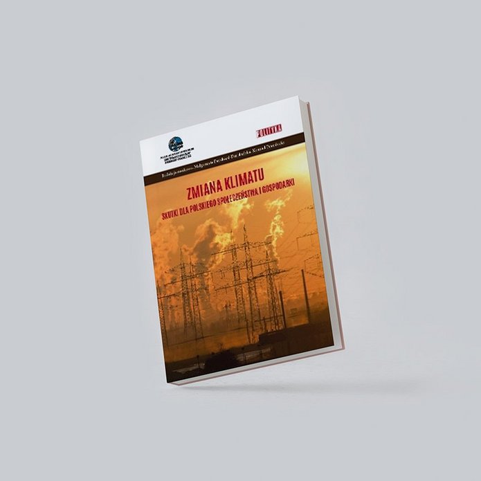 Książka "Zmiana klimatu - skutki dla polskiego społeczeństwa i gospodarki"