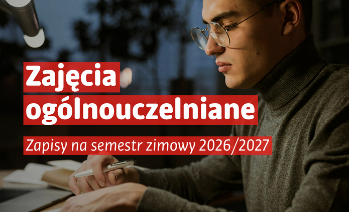 Grafika informująca o zapisach na zajęcia ogólnouczelniane w Uniwersytecie Łódzkim na semestr zimowy 2026/2027. Młody mężczyzna w okularach siedzi przy biurku i robi notatki w otwartym zeszycie. Na grafice widnieje napis: „Zajęcia ogólnouczelniane. Zapisy na semestr zimowy 2026/2027”. W drugiej wersji umieszczono również hasło „Uwolnij umysł” oraz logotyp Uniwersytetu Łódzkiego.