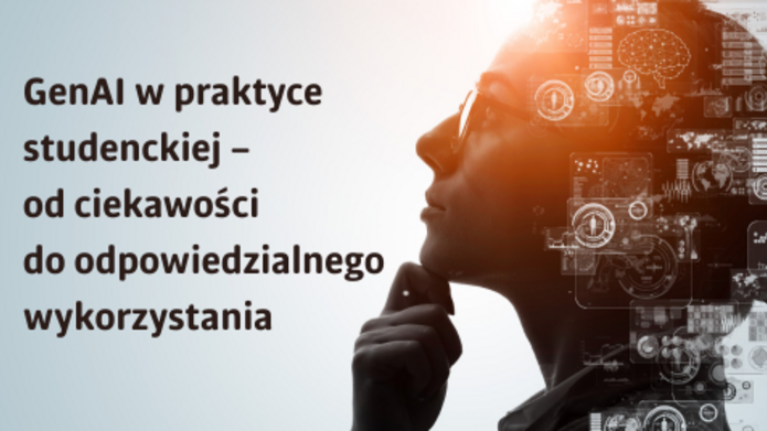 Zamyślona kobieta i napis GenAI w praktyce studenckiej – od ciekawości do odpowiedzialnego wykorzystania