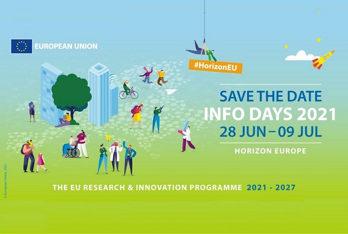 Save the date. Info days 2021 12 JUN - 9 JUL. Horizon Europa 