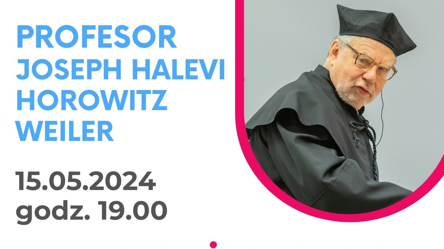 Poster informing about the lecture by prof. Joseph Halevi Horowitz Weiler