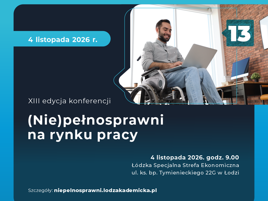 Plakat Konferencji (Nie)pełnosprawni na rynku pracy - 8 edycja