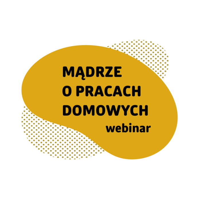 Grafika z napisem Mądrze o pracach domowych 