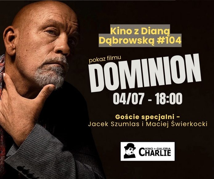 A poster announcing the screening of the film "Dominion" at the Charlie Cinema