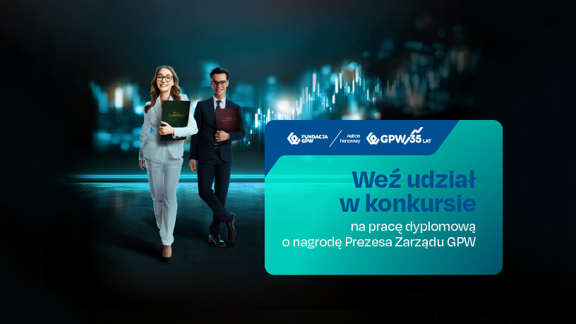 Take Part in the Diploma Thesis Competition for the Award of the President of the Management Board of the Warsaw Stock Exchange