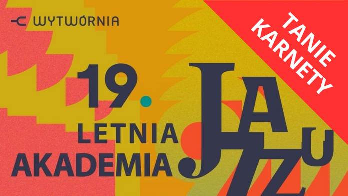 Plakat Letniej Akademii Jazzu