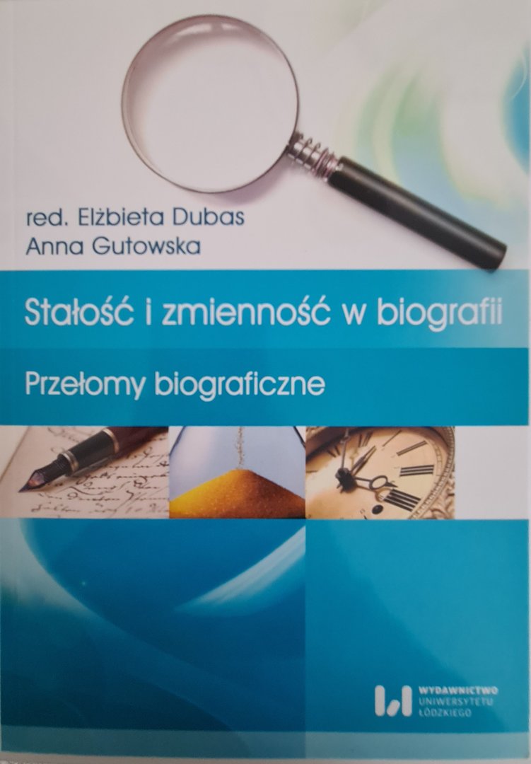 Stałość i zmienność w biografii