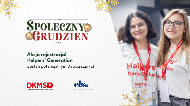 Plakat promujący akcję Społeczny grudzień. Akcja Helpers' Generation. Zostań potencjalnym dawcą szpiku.