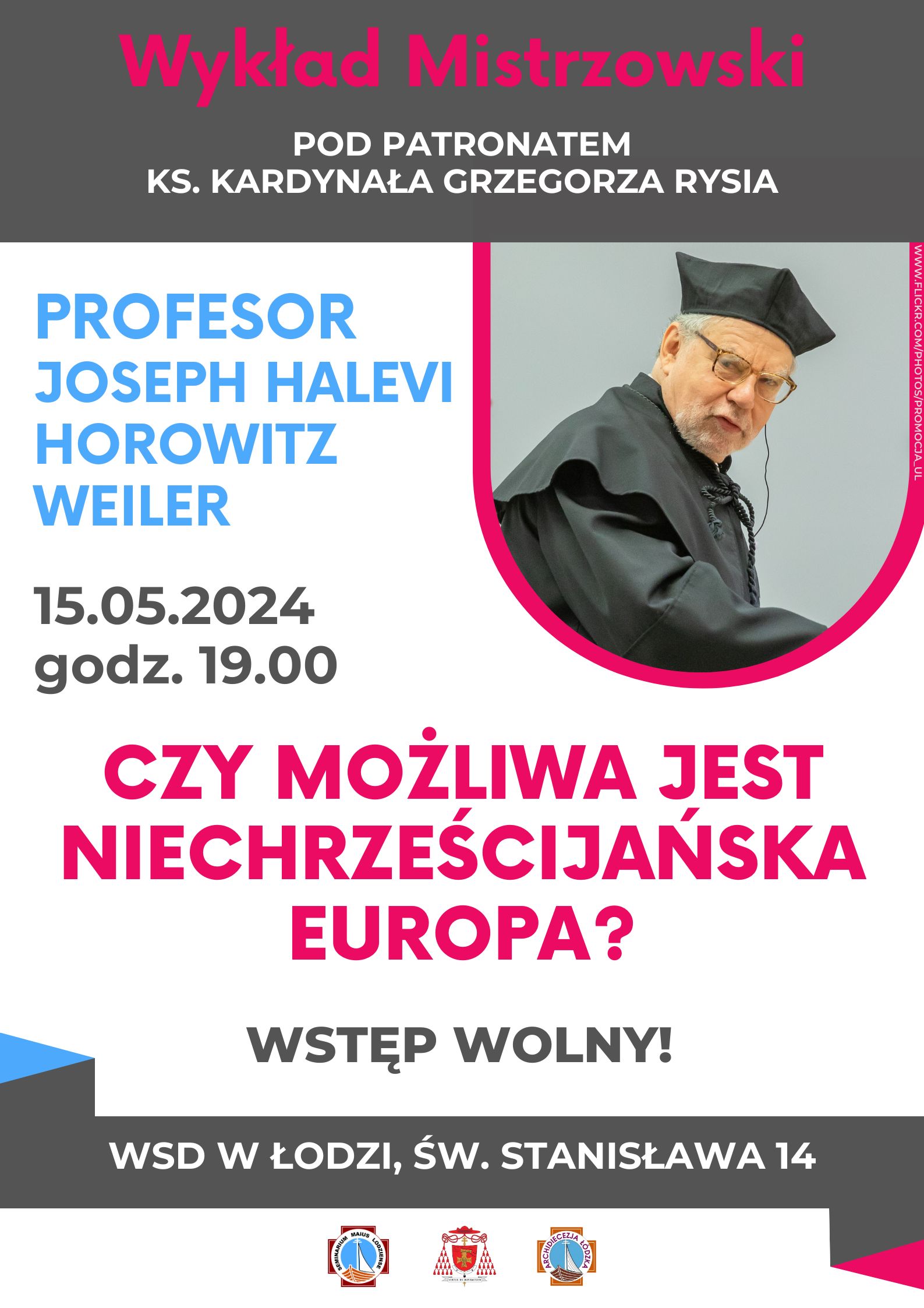 Plakat informujący o wykładzie prof. Josepha Halevi Horowitza Weilera 