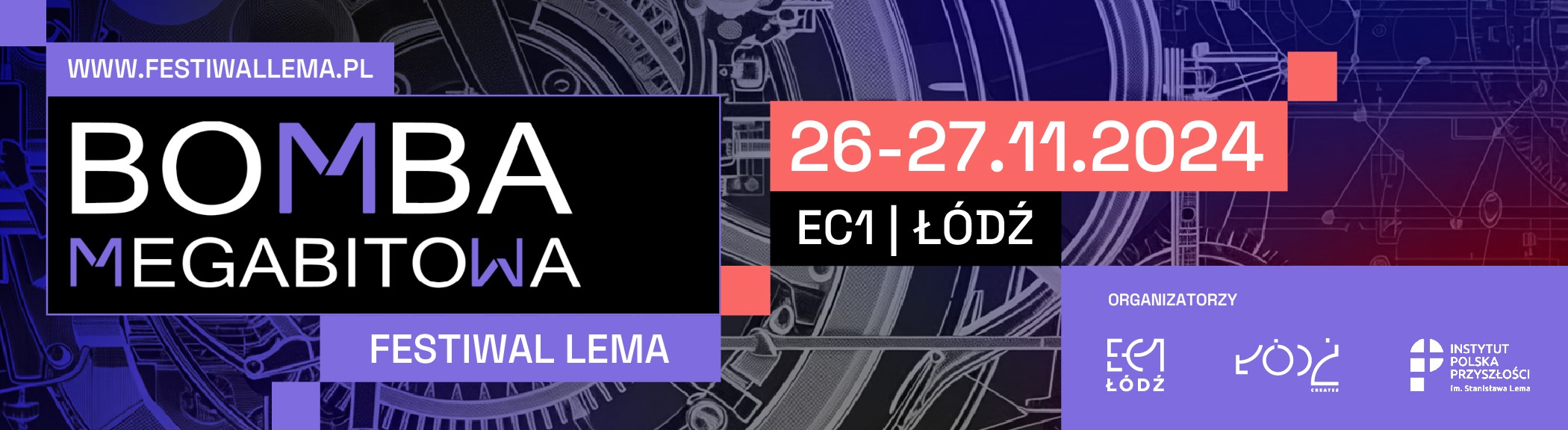 Baner z napisem Bomba Megabitowa Festiwal Lema