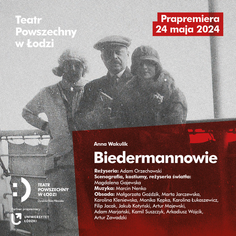 Plakat do spektaklu "Biedermannowie" w Teatrze Powszechnym, informujący o premierze.